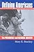 Defining Americans by Mary E. Stuckey