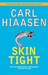 Skin Tight by Carl Hiaasen