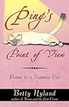 Ping's Point of View: Poems to a Siamese Cat