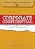 Corporate Confidential by Susan A. Dephillips