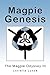 Magpie Genesis: The Magpie ...