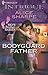 Bodyguard Father (Skye Brot...