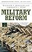 Military Reform: A Reference Handbook (Contemporary Military, Strategic, and Security Issues)