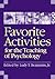Favorite Activities for the Teaching of Psychology