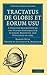 Tractatus de Globis et Eoru...