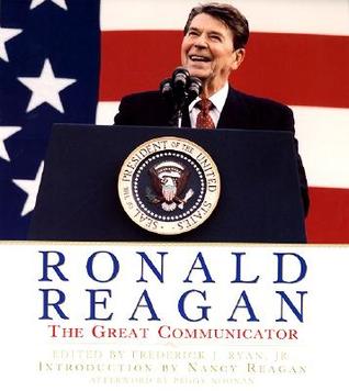 Ronald Reagan: The Great Communicator (Paperback)