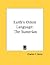 Earth's Oldest Language: The Sumerian