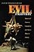 Evil Incarnate: Rumors of D...