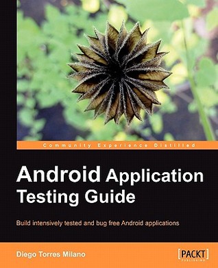 Android Application Testing Guide (Paperback)