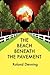 The Beach Beneath The Pavement