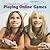 A Smart Kid's Guide to Playing Online Games (Kids Online)