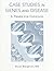 Case Studies In Genes And Disease: A Primer For Clinicians