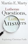 Lutheran Question...