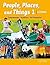 People, Places, and Things 1 Listening Student Book by Lin Lougheed