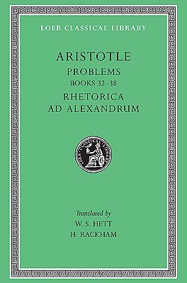 Problems 32-38. Rhetorica ad Alexandrum (Hardcover)