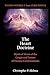 The Heart Doctrine: Mystical Views of the Origin and Nature of Human Consciousness (Volume 1)