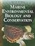 Marine Environmental Biology and Conservation