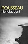 Rousseau (The Routledge Philosophers)