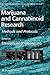 Methods in Molecular Medicine, Volume 123: Marijuana and Cannabinoid Research: Methods and Protocols