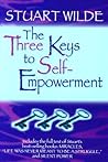 The Three Keys to Self-Empowerment