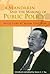 A Mandarin and the Making of Public Policy by Tong Dow Ngiam