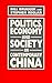 Politics, Economy, and Society in Contemporary China