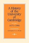 A History of the University of Cambridge: Volume 4, 1870–1990