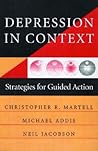 Depression in Context: Strategies for Guided Action