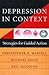 Depression in Context: Strategies for Guided Action