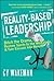 Reality-Based Leadership by Cy Wakeman