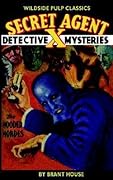Secret Agent X:: The Hooded Hordes