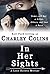 In Her Sights (A Lexie Olym...