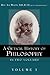 A Critical History of Philosophy Volume 1