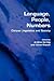 Language, People, Numbers: Corpus Linguistics and Society (Language and Computers, 64)