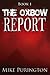 The Oxbow Report by Mike Purington