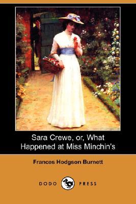 Sara Crewe, Or, What Happened at Miss Minchin's