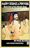 Maddy Becomes a Ponygirl by Paul Blades