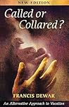 Called or Collare...