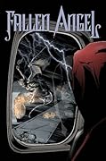 Fallen Angel, Volume 6: Cities of Light and Dark