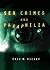 Sex Crimes and Paraphilia by Eric W. Hickey
