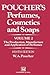 Perfumes, Cosmetics and Soaps by W.A. Poucher