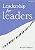 Leadership for Leaders (Thorogood Management Books)