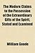 The Modern Claims to the Possession of the Extraordinary Gift... by William Goode