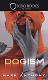 Dogism Dogism
