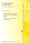 Grosszuegige Praxis der Buergerrechtsvergabe in Rom?: Zwischen Mythos und Wirklichkeit (Abhandlungen der Akademie der Wissenschaften Und der Literatur) (German Edition)