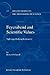 Feyerabend and Scientific Values: Tightrope-Walking Rationality (Boston Studies in the Philosophy and History of Science, 235)