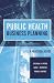 Public Health Business Plan...