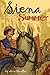 Siena Summer by Ann Chandler