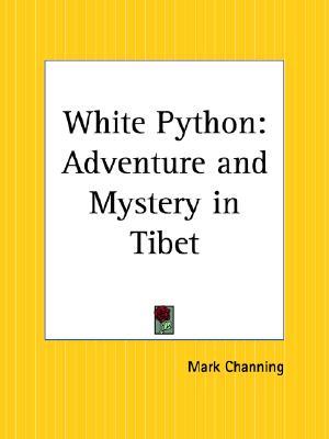White Python: Adventure and Mystery in Tibet (Paperback)