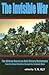 The Invisible War: African American Anti-Slavery Resistance from the Stono Rebellion through the Seminole Wars
